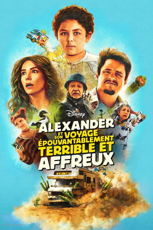 Alexander et son voyage épouvantablement terrible et affreux